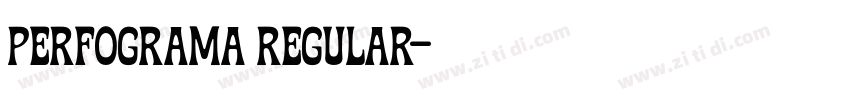 Perfograma Regular字体转换 Perfograma Regular字体转换